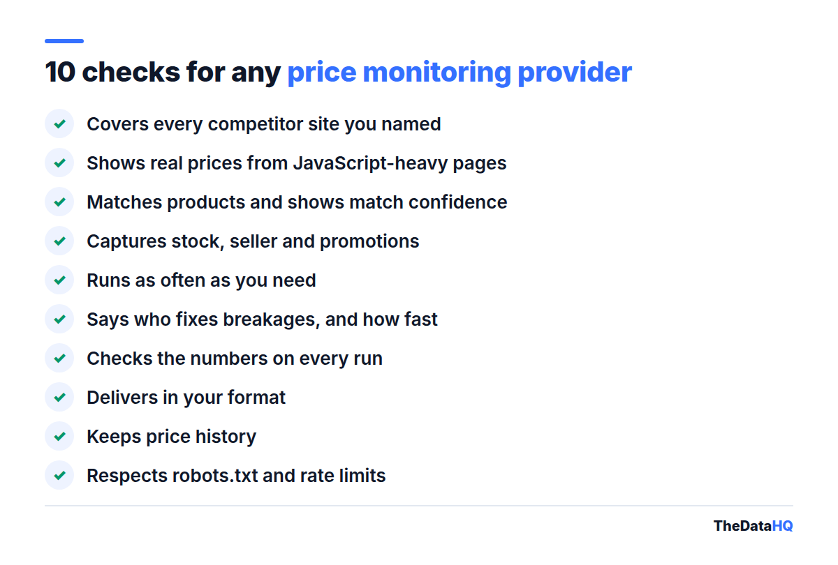 Checklist of 10 things to check in a competitor price monitoring provider, from site coverage and product matching to breakage fixes and respecting robots.txt
